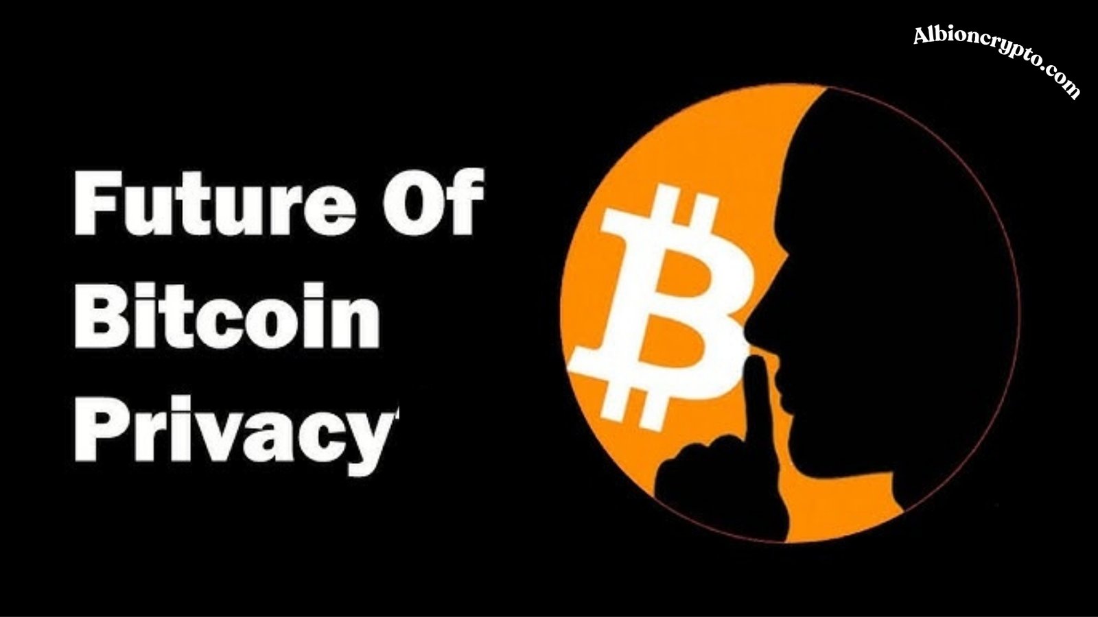 Future of Bitcoin Privacy