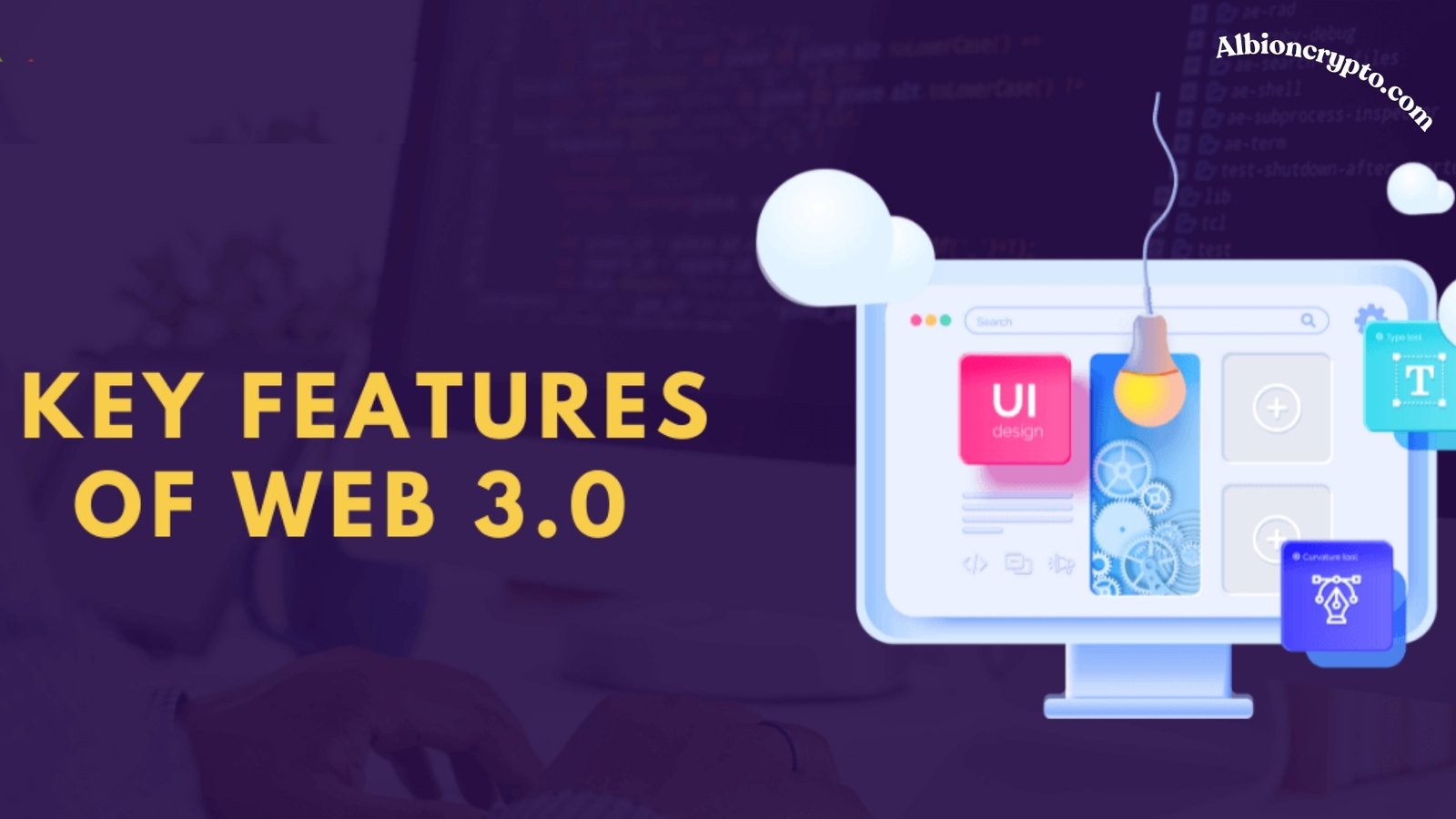 Key Features of Web 3.0