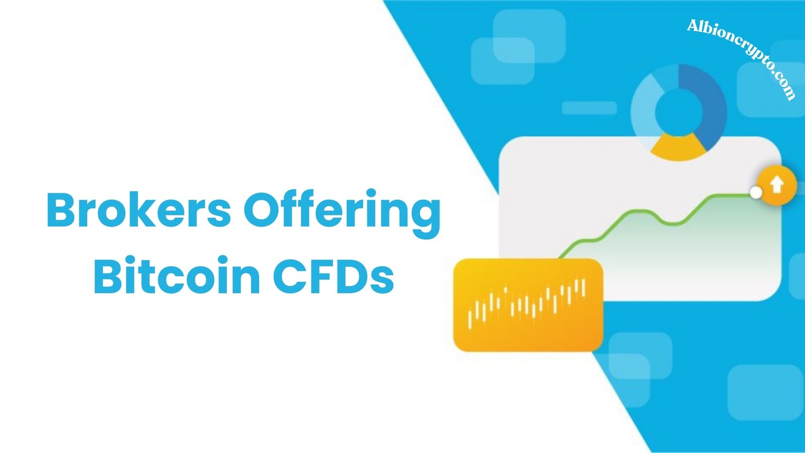 More Brokers Offering Bitcoin CFDs