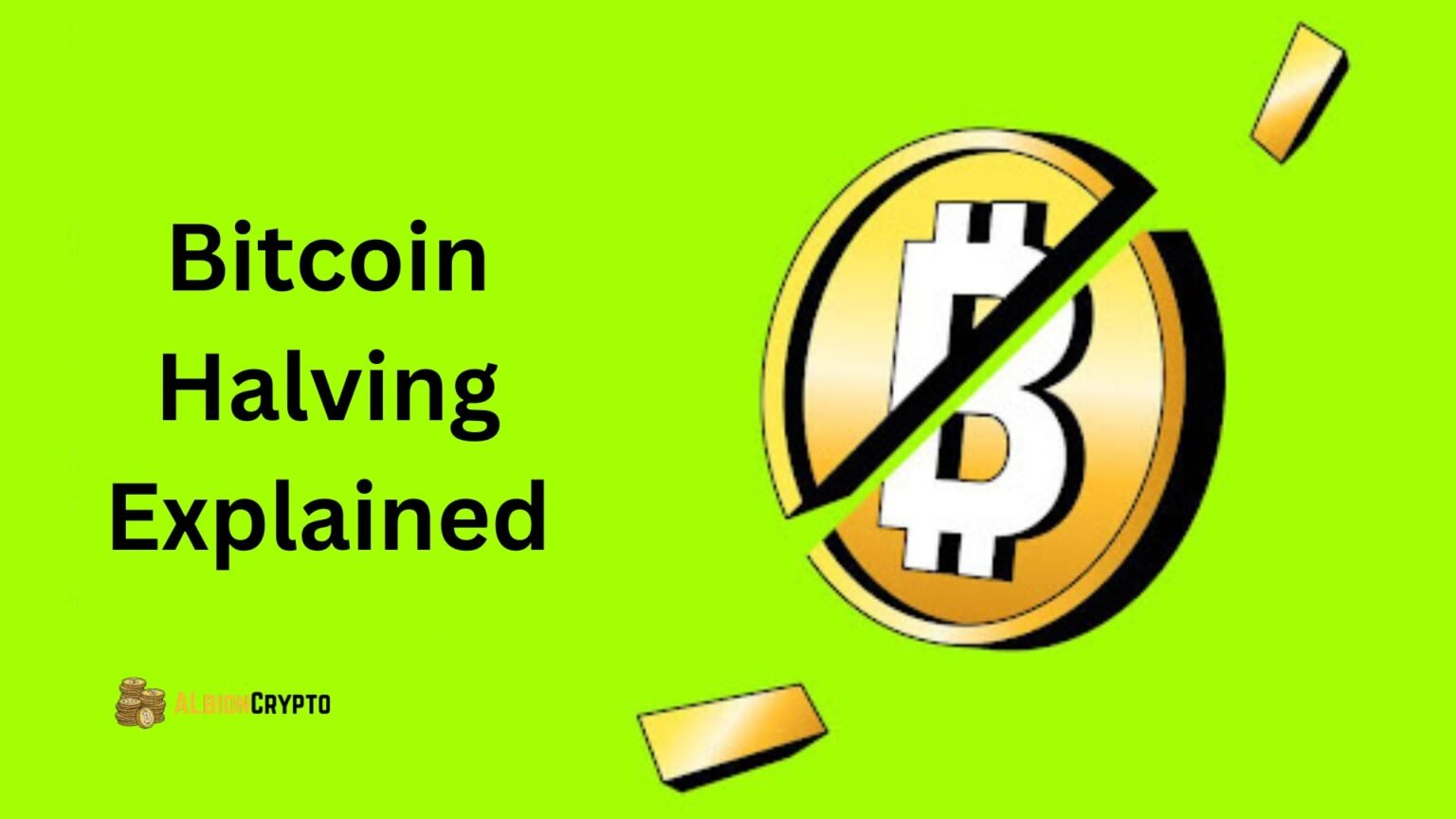 Bitcoin Halving Explained