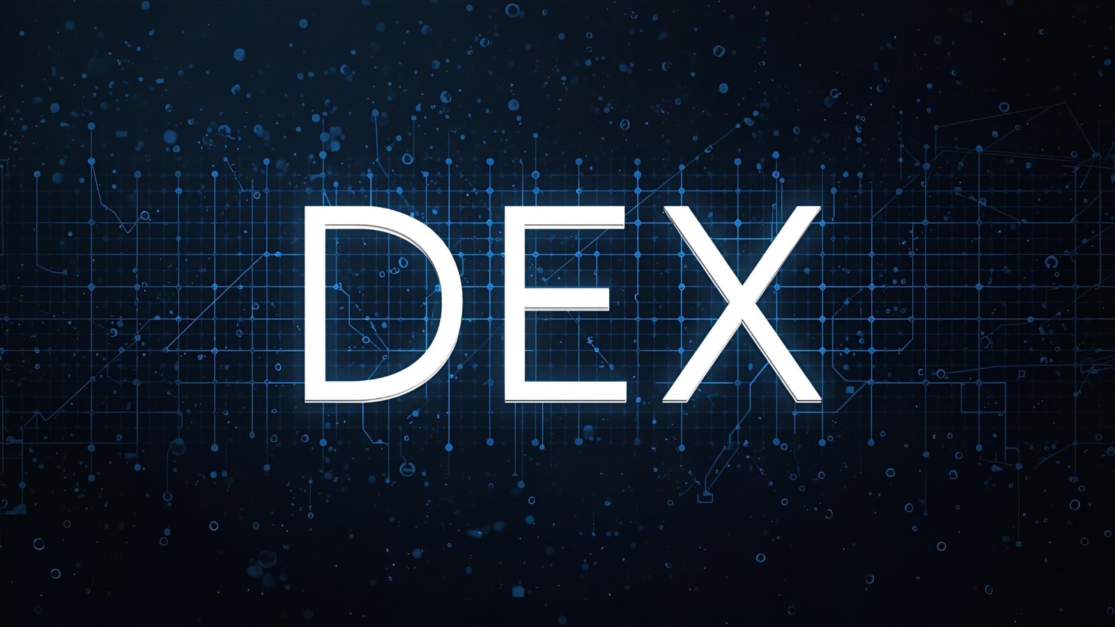 Advanced Decentralized Exchanges (DEXs)